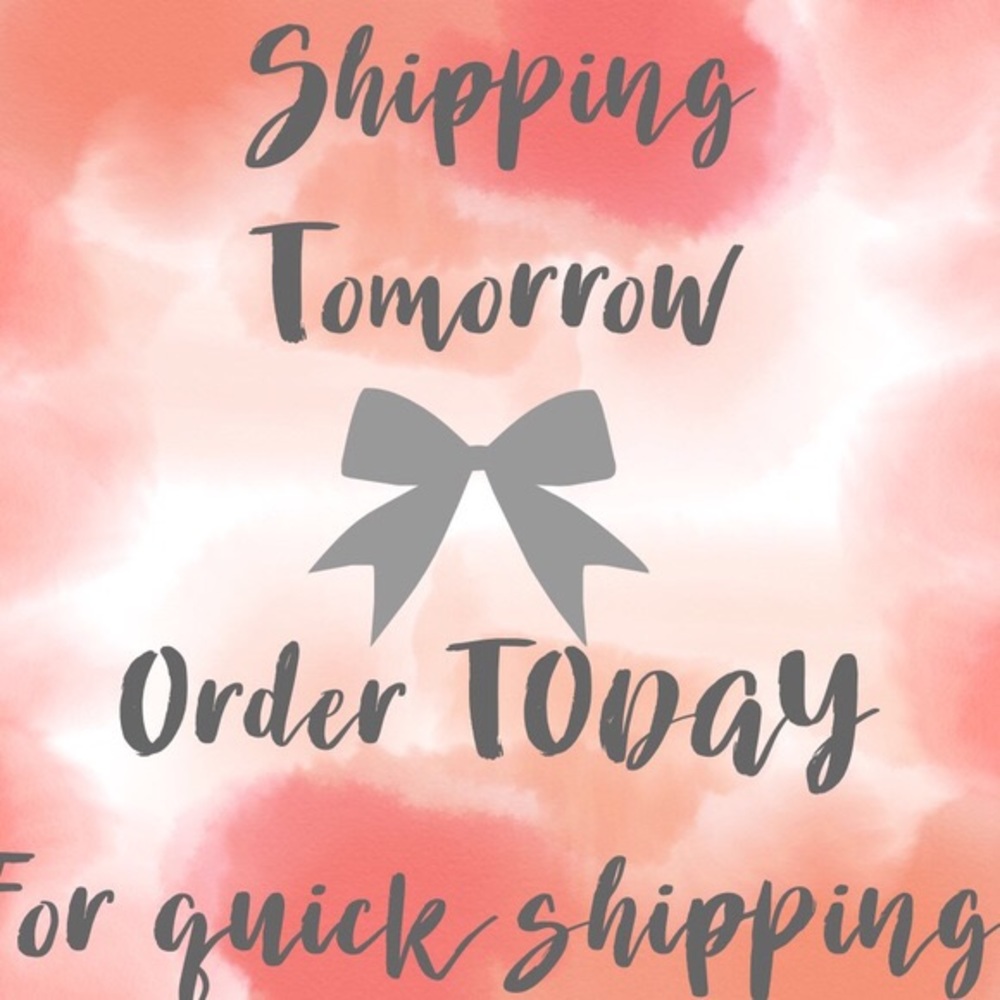 Shipping orders tomorrow!!